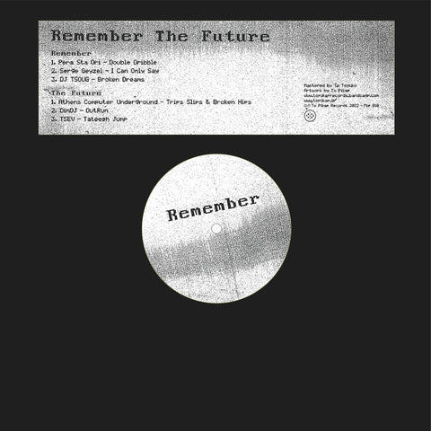 REMEMBER THE FUTURE : VARIOUS ARTISTS [To Pikap]