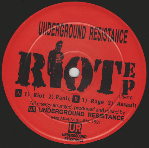 MAD MIKE : RIOT EP [ Underground Resistance ]