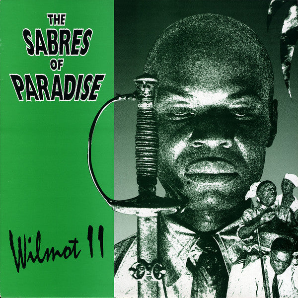 SABRES OF PARADISE : WILMOT II  [ Warp ]