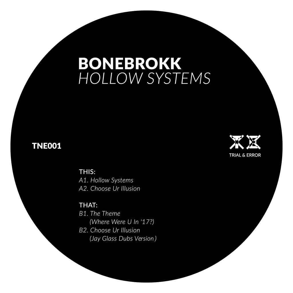 BONEBROKK : HOLLOW SYSTEMS [ Trial & Error ]