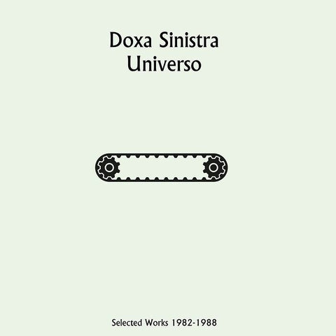 DOXA SINISTRA :  SELECTED WORKS 1982-1988 [ Mannequin ]