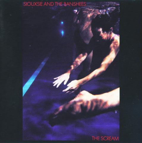 SIOUXSIE AND THE BANSHEES : THE SCREAM [ Polydor ]