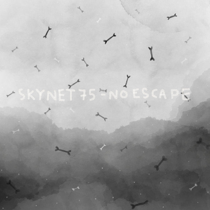 Skynet 75 No Escape Anopolis Dim Dj