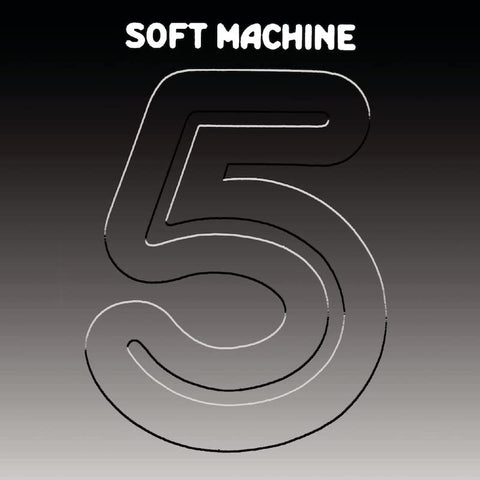THE SOFT MACHINE : 5 [Columbia]