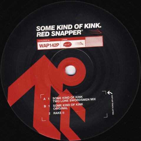 RED SNAPPER : SOME KIND OF A KINK  [ Warp ]