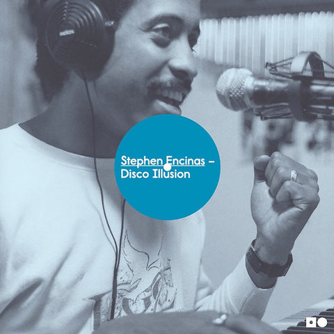 STEPHEN ENCINAS : DISCO ILLUSION [ Invisible City Editions ]