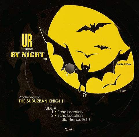 SUBURBAN KNIGHT : BY NIGHT EP [Underground Resistance]