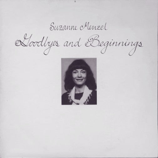 Suzanne Menzel goodbyes Beginnings
