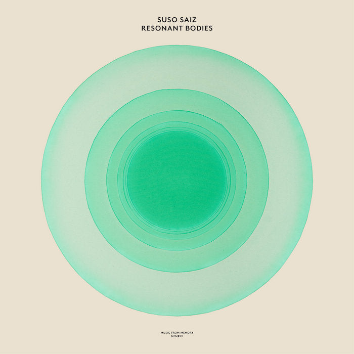 Susi Saiz Resonant Bodies Music From Memory