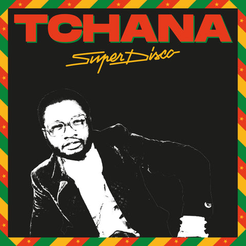 PIERRE TCHANA : SUPER DISCO [ Royer ]