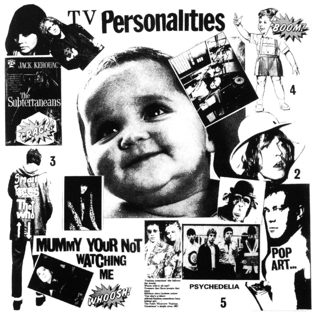 Television Personalities  merch community Mummy You're Not Watching Me Fire