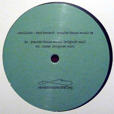 TEVO HOWARD : POPULAR HOUSE MUSIC [ We Will ]