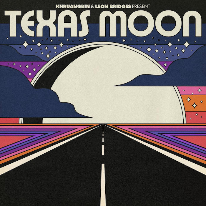 Khruangbin Texas Moon