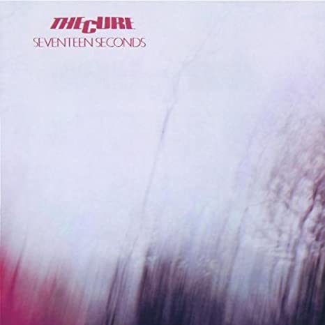 THE CURE : SEVENTEEN SECONDS [Polydor]