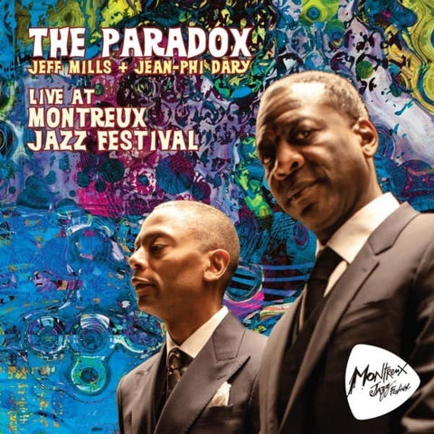 THE PARADOX - JEFF MILLS & JEAN-PHI DARY : LIVE AT MONTREUX JAZZ FESTIVAL  [Axis