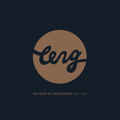 TEN YEARS OF LENG : VARIOUS ARTISTS [Leng]