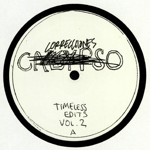 TIMELESS EDITS VOL.2 : VARIOUS ARTISTS [ Correcciones Calypso ]