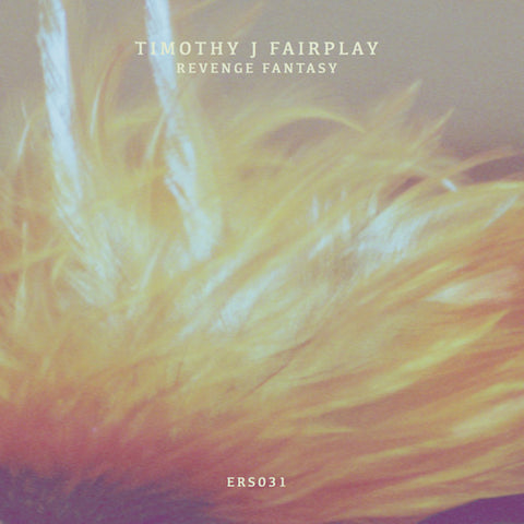 TIMOTHY J. FAIRPLAY : REVENGE FANTASY  [Emotional Response]