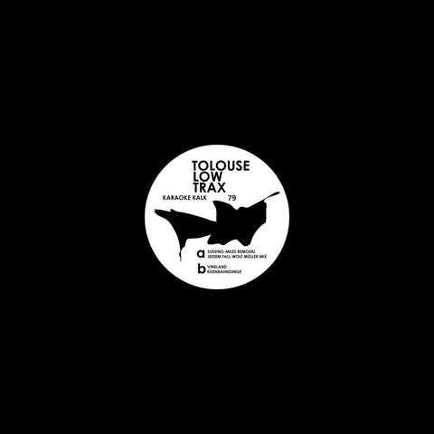 TOLOUSE LOW TRAX : UNTITLED [Karaoke Kalk]