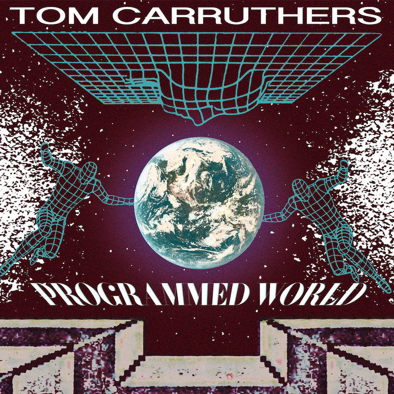 TOM CARROUTHERS Programmed World 
