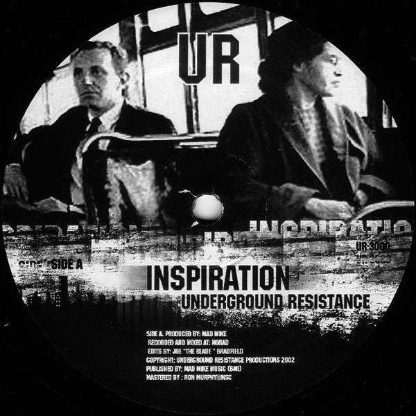 Underground Resistance  Inspiration / Transition Underground Resistance