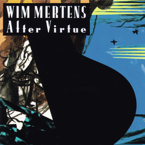 WIM MERTENS : AFTER VIRTUE [ Music Box ]