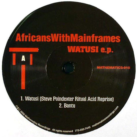 AFRICANS WITH MAINFRAMES : WATUSI E.P. [ Mathematics ]