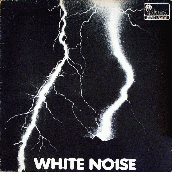 White Noise Electric Storm Island 