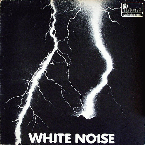 WHITE NOISE : AN ELECTRIC STORM [ Island ]