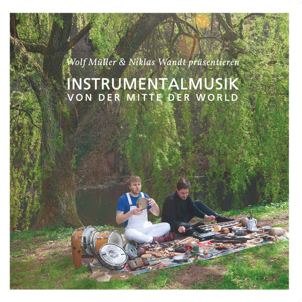 Wolf Muller Niklas Wandt Instrumentalmusik Von Der Mitte Der World Growing Bin