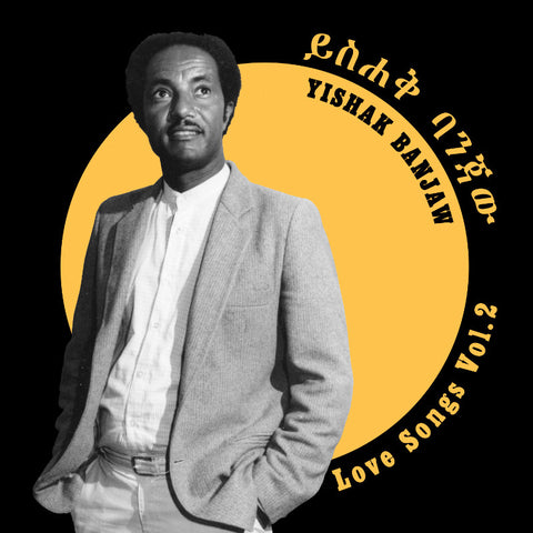 YISHAK BANJAW : LOVE SONGS VOL. 2  [ Teranga Beat ]