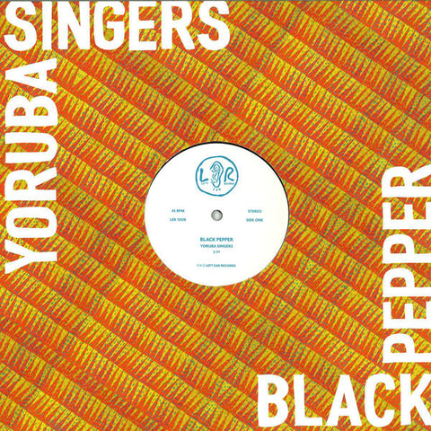 YORUBA SINGERS : BLACK PEPPER [ Left Ear ]
