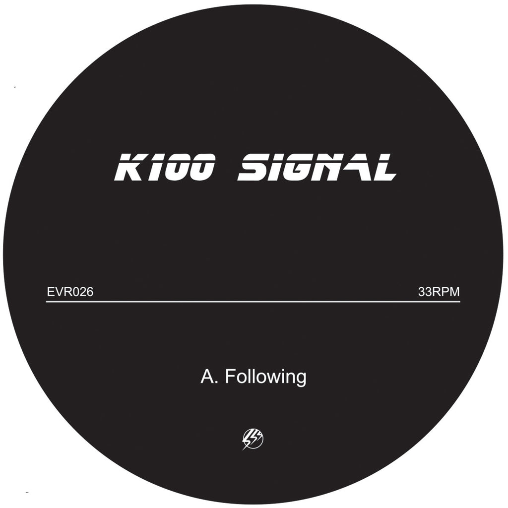 K100 SIGNAL ‎: FOLLOWING / IMPLOSION [ Echovolt ]