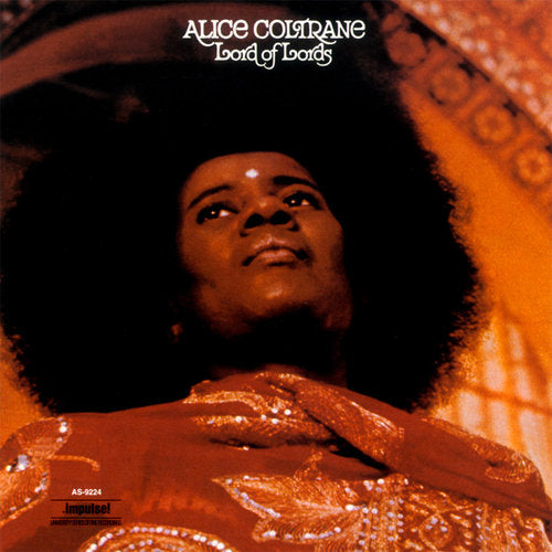 Alice Coltrane Lords of Lords Superior Viaduct Universal Music Special Markets