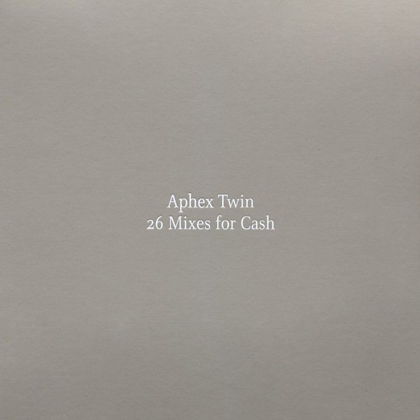 Aphex Twin mixes for cash warp