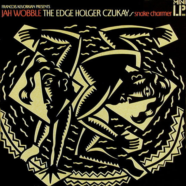 JAH WOBBLE /  THE EDGE / HOLGER CZUKAY : SNAKE CHARMER [ Island ]
