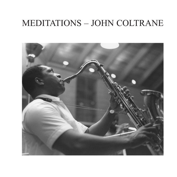John Coltrane Meditations Audio Clarity