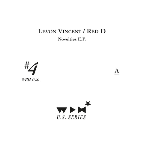 LEVON VINCENT - RED D : WPH U.S. #4 [We Play House]